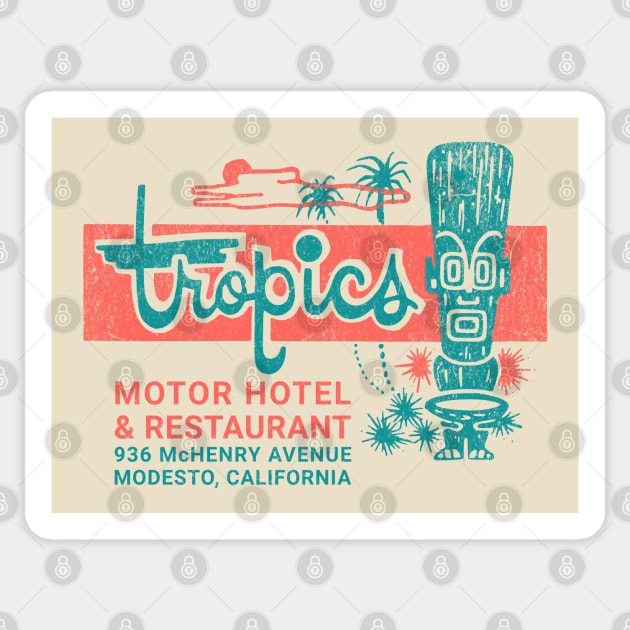 Vintage Hotel Matchbook Tropics Motor Hotel Modesto California Sticker by Yesteeyear